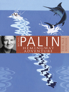 Michael Palin's Hemingway Adventure (eBook)